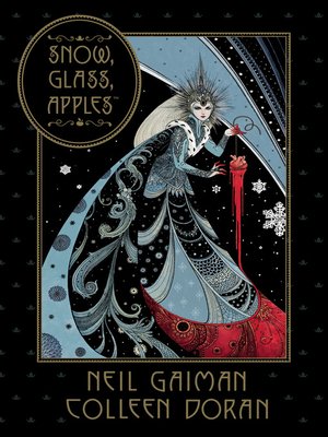 cover image of Neil Gaiman's Snow, Glass, Apples